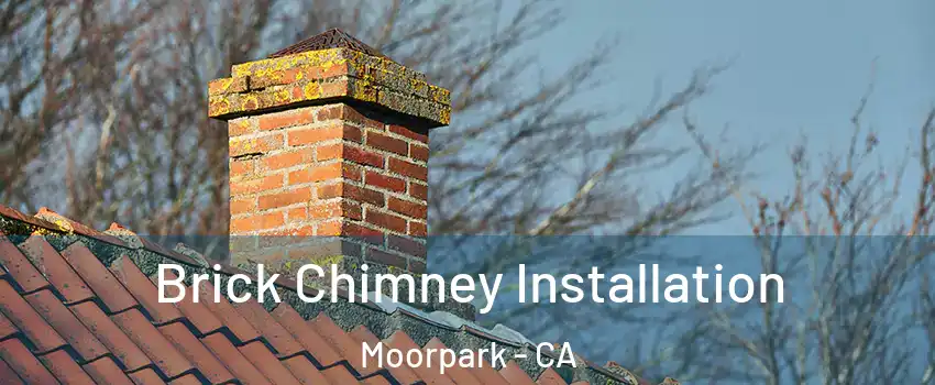  Brick Chimney Installation Moorpark - CA