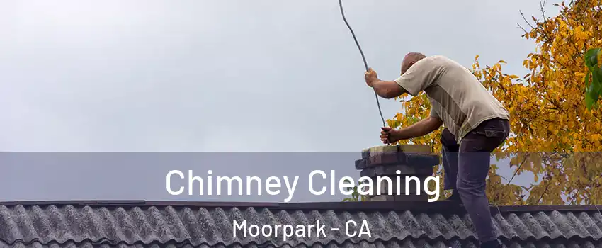  Chimney Cleaning Moorpark - CA