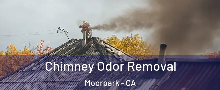  Chimney Odor Removal Moorpark - CA