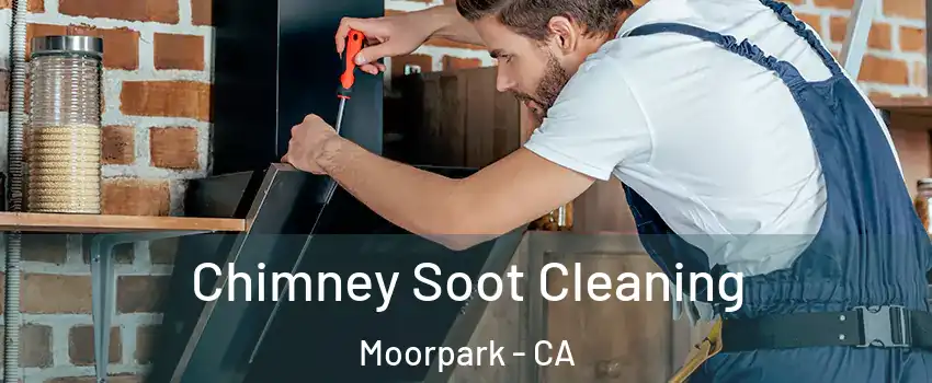  Chimney Soot Cleaning Moorpark - CA