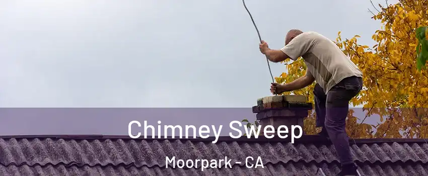  Chimney Sweep Moorpark - CA