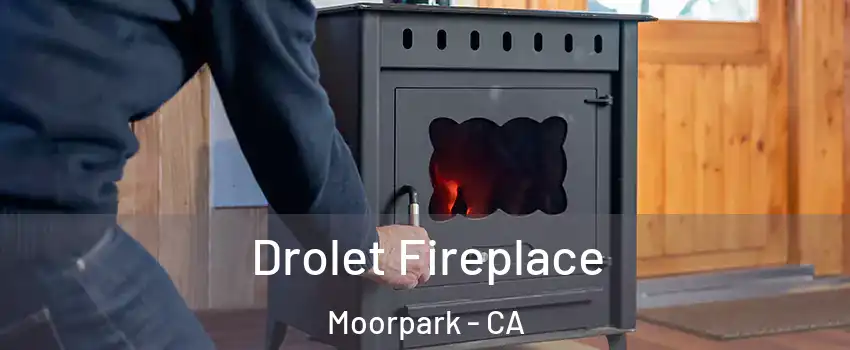  Drolet Fireplace Moorpark - CA