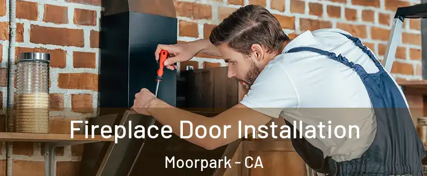  Fireplace Door Installation Moorpark - CA