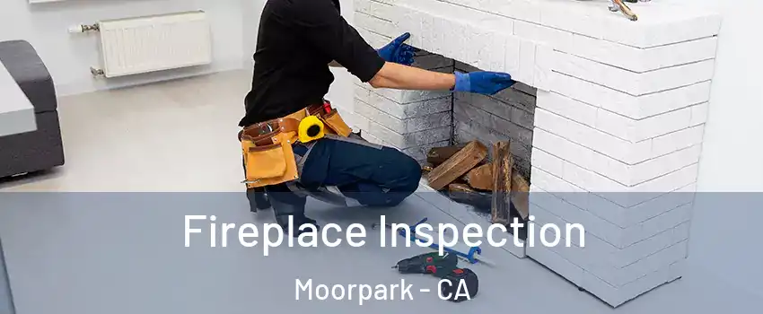  Fireplace Inspection Moorpark - CA
