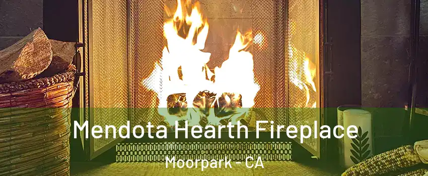  Mendota Hearth Fireplace Moorpark - CA